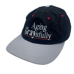 Aging Graysfully Novelty Dad Snapback Hat